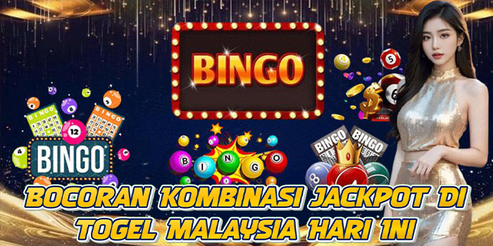 Bocoran Kombinasi Jackpot Di Togel Malaysia Hari Ini