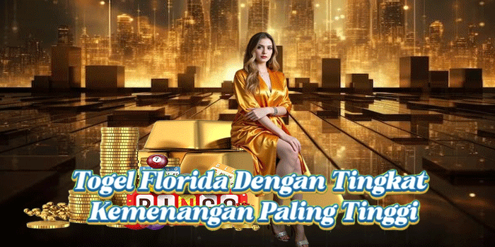 Togel Florida Dengan Tingkat Kemenangan Paling Tinggi